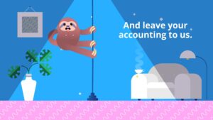 Illustration of a relaxed sloth hanging from a rope in a cozy room with the text "and leave your accounting to us," created using Biteable video maker.