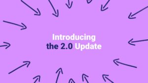 Announcement of the 2.0 update on a purple background with arrows pointing inwards, created using Biteable video maker.