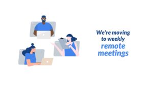 Three individuals engaged in remote work with a Biteable video maker text overlay reading "we're moving to weekly remote meetings.